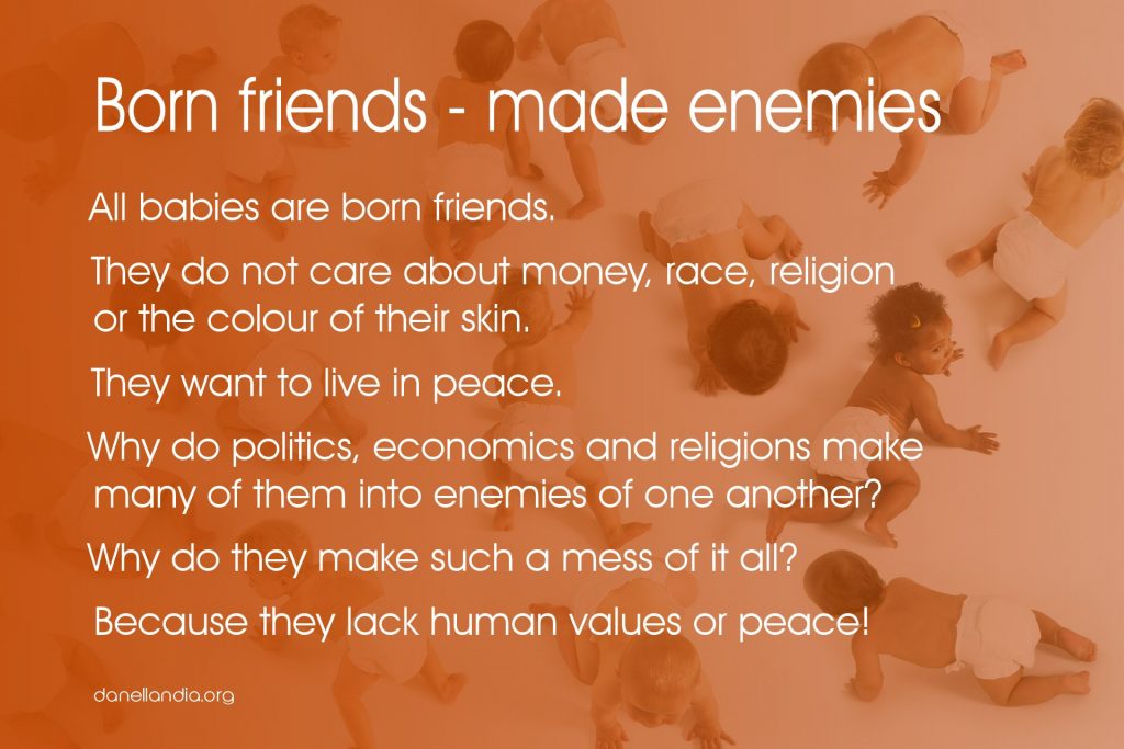 Born friends - made enemies