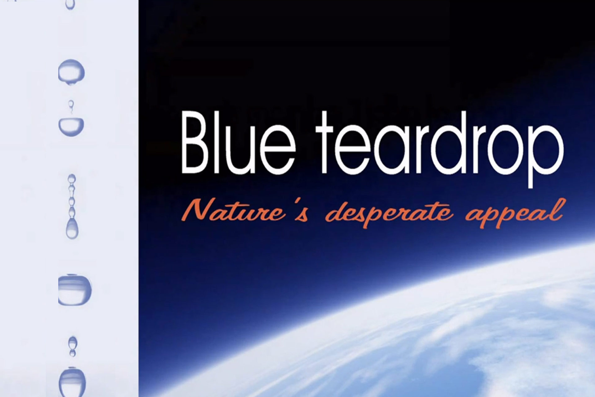 Blue teardrop - Nature's appeal